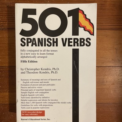 501 Spanish Verbs by Theodore Kendris and Christopher Kendris Trade Paperback
