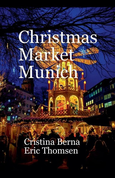 Christmas Market Munich | Cristina Berna (U. A.) | Taschenbuch | Englisch | 2024-image