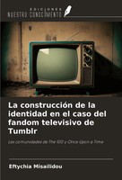 La ConstruccióN De La Identidad En El Caso Del Fandom Televisivo De Tumblr Buch
