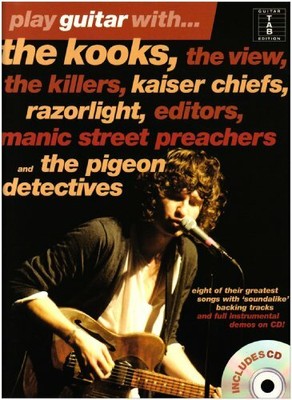 Play Guitar With... The Kooks, The View, The Killers, Kais by Various 1847723098