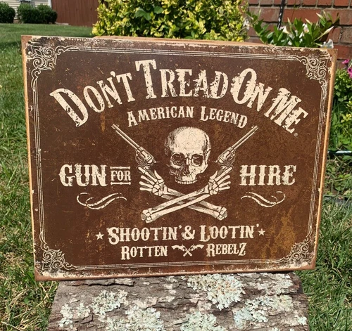 Dont Tread On Me Gun 4 Hire Tin Metal Sign American Legend Wall Garage Vintage