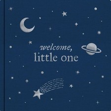 Welcome, Little One: A Keepsake Baby Journal and Baby Memory Book for Monthly Mi