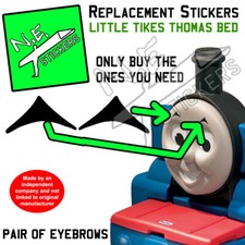 Replacement stickers TO FIT Little Tikes Thomas Tank Engine Bed eyebrow eye etc.