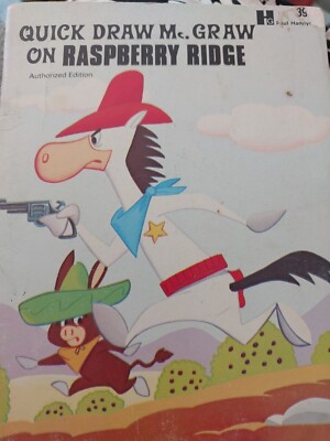 Quick Draw McGraw On Raspberry Ridge By Horace J. Elias Paul Hamlyn Picture Book