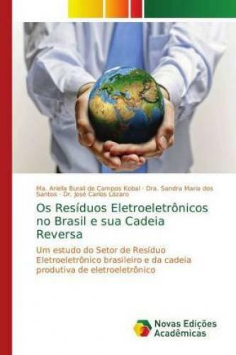 Thumbnail - Os Resíduos Eletroeletrônicos No Brasil E Sua Cadeia Reversa Um Estudo