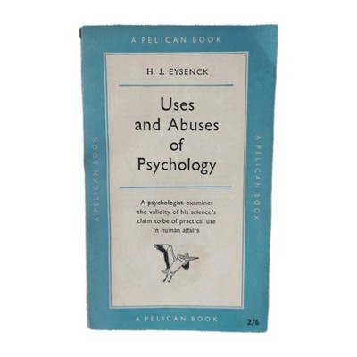 Uses and Abuses of Psychology