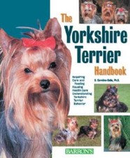 The Yorkshire Terrier Handbook Barrons Pet Handbooks - Paperback - GOOD