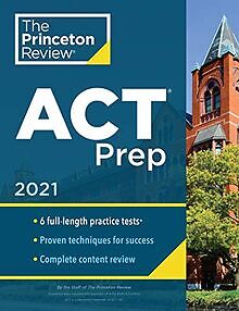 Princeton Review ACT Prep, 2021: 6 Practice Tests +... | Buch | Zustand sehr gut