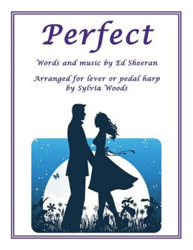 Thumbnail - Sheeran Ed Perfect (woods Sylvia) Harp Book By Ed Sheeran