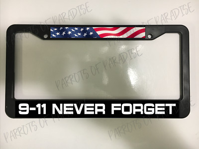 911 Never Forget USA United States of America Car License Plate Frame