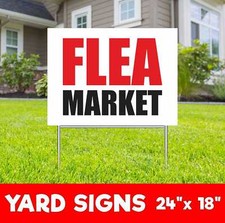 FLEA MARKET Yard Sign Corrugate Plastic with H-Stakes Collectibles Garage Sale