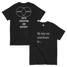 Lazy Eye Graphic Tee – Funny Gift Idea
