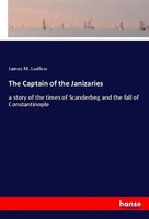 James M. Ludlow | The Captain Of The Janizaries | Taschenbuch | Englisch (2019)