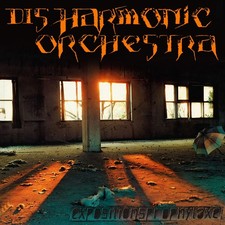 Disharmonic Orchestra - Expositionsprophylaxe...
