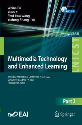 Multimedia Technology and Enhanced Learning Weina Fu