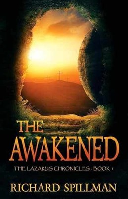 The Awakened (The Lazarus - Paperback, by Spillman Richard - Very Good