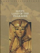 Egypt: Land of the Pharaohs; Lost Civilizations - 0809498502, Books, hardcover