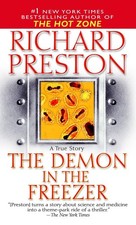 The Demon in the Freezer: A True Story - mass market paperback Preston, Rich...