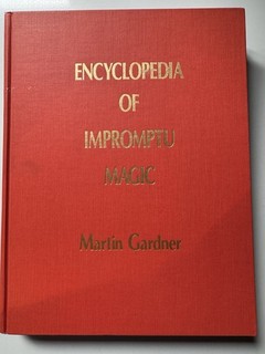 The Encyclopedia of Impromptu Magic by Martin Gardner Close Up Magic Book RARE