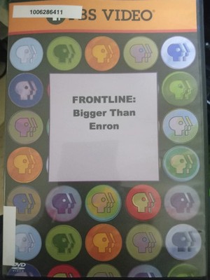 Frontline - Bigger Than Enron (DVD, 2009) EX Library DISC IS SCRATCH FREE