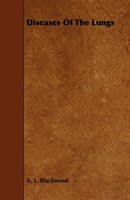 A. L. Blackwood | Diseases Of The Lungs | Taschenbuch | Englisch (2009)