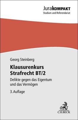 Georg Steinberg / Klausurenkurs Strafrecht BT/29783406837449