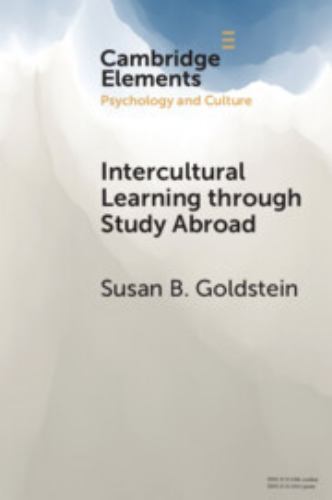 Elements in Psychology and Culture Ser.: Intercultural Learning Through Study...