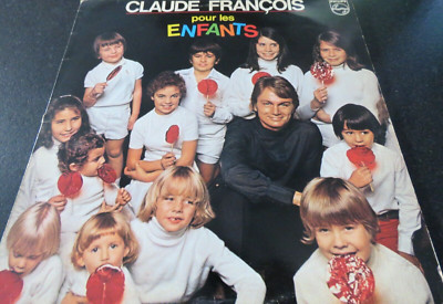 CLAUDE FRANCOIS - Pour Les Enfants LP VINYL / PHILIPS - 9120 301