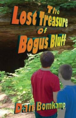Lost Treasure Of Bogus Bluff