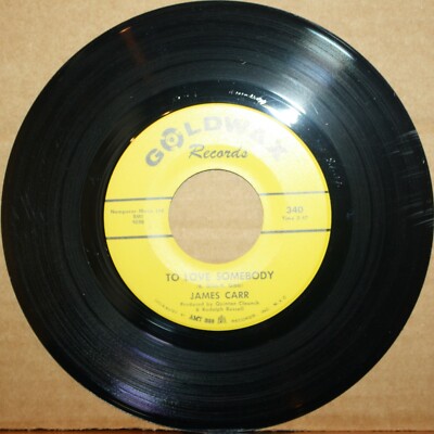 JAMES CARR *To Love Somebody* THESE AIN'T RAINDROPS Northern Soul 45 GOLDWAX 340