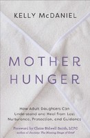 Mother Hunger Kelly Mcdaniel