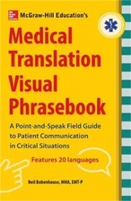 McGraw-Hill's Medical Translation Visual Phrasebook PB (Paperback or Softback)