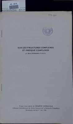 Sur les Structures Complexes et Presque Complexes. Eckmann, Beno: