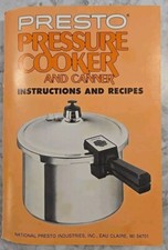 Presto Pressure Cooker and Canner Instructions & Recipes Booklet, 1979
