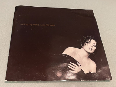 Liza Minnelli - Losing My Mind - Tonight is Forever - Vinyl Record 7'' Single