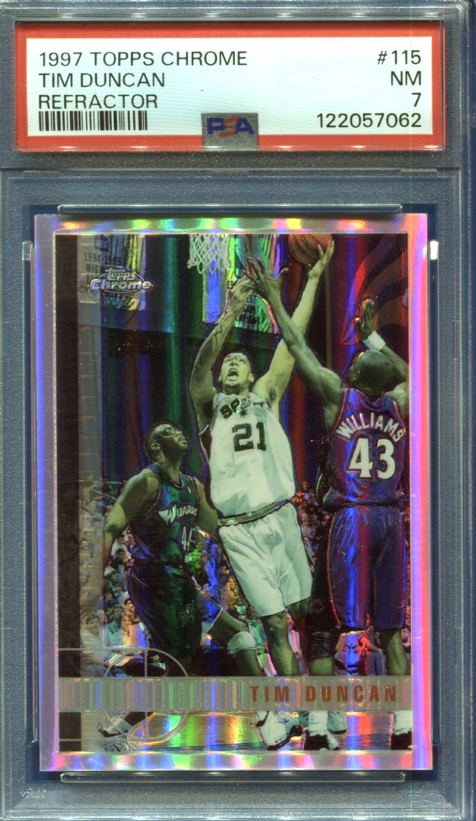 1997 TOPPS CHROME REFRACTOR #115 TIM DUNCAN SPURS HOF  RC PSA 7 POP-6