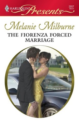 The Fiorenza Forced Marriage - Milburne, Melanie - Good - See condition note...