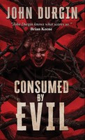 John Durgin | Consumed By Evil | Buch | Englisch (2024) | Ean 9781964398303