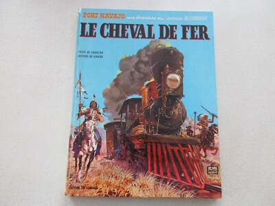 Blueberry – Le Cheval De Fer – Réédition 2000 – Très Bon état