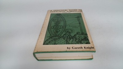 			Practical Guide to Qabalistic Symbolism Vol 2: On the Paths and t		