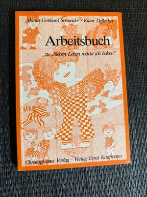 Sieben Leben möcht ich haben, Arbeitsbuch |   1147