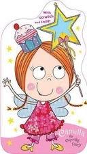 Camilla the Cupcake Fairy with Scratch and Sniff! ... by Down, Hayley Board book