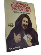 Cura Censi CANASTA CANASTONE PINNACOLO il gioco e le sue regole / Napoleone 1990