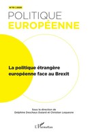 Collectif | La Politique éTrangèRe EuropéEnne Face Au Brexit | Taschenbuch
