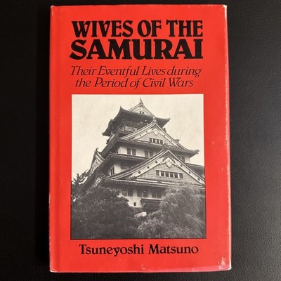 Wives of the Samurai Book By Tsuneyoshi Matsuno RAR!