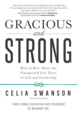 Gracious and Strong - Hardcover By Swanson, Celia - VERY GOOD