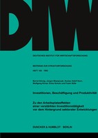 Investitionen, BeschäFtigung Und ProduktivitäT. Bernd GöRzig (U. A.) Taschenbuch