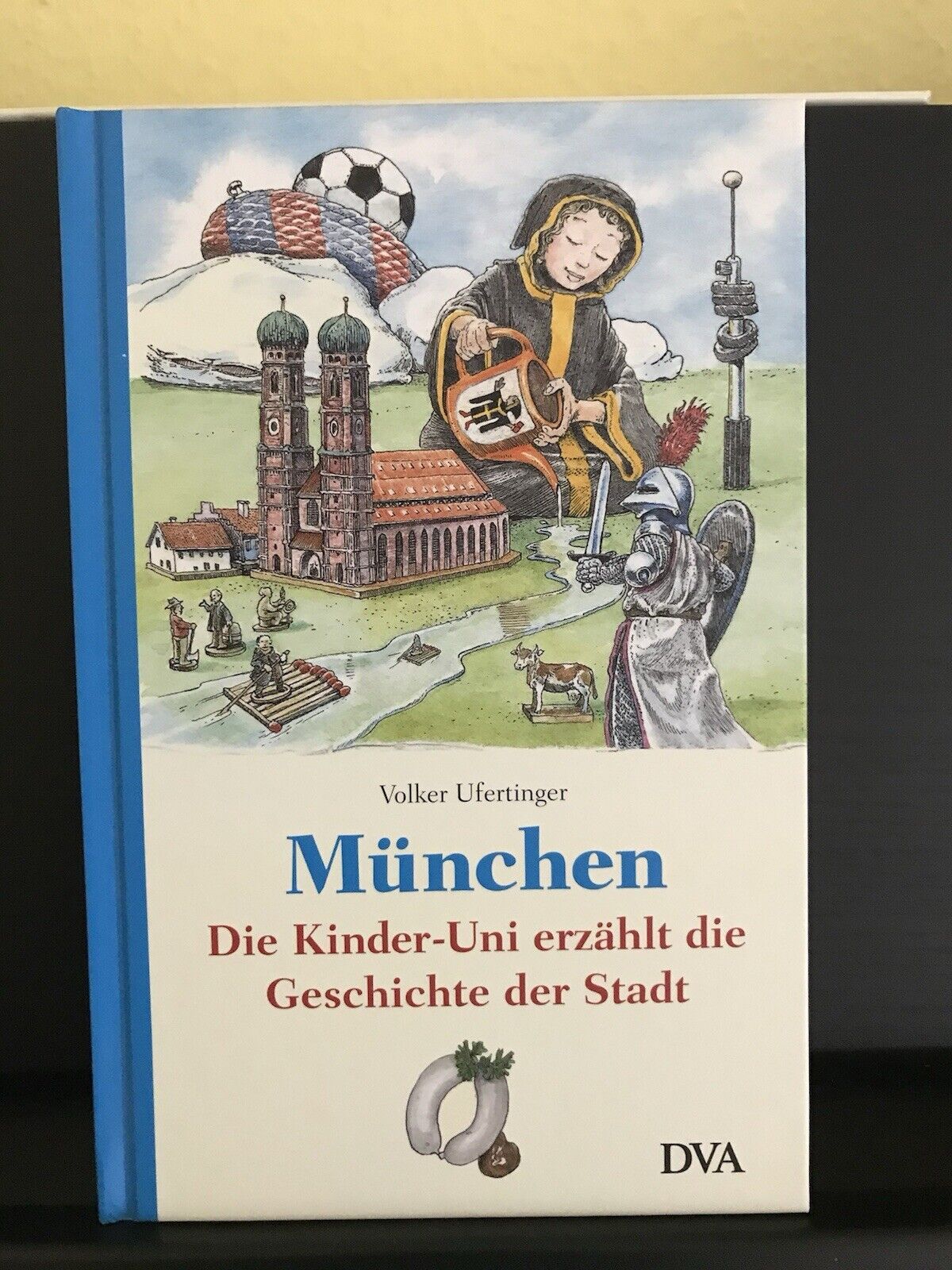 Thumbnail - Volker Ufertinger München Buch Neu Kinder Uni Erzählt Die Geschichte
