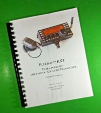 Owners Manual for Elecraft KX3 Portable Transceiver 58 Pages W/Clear Covers!