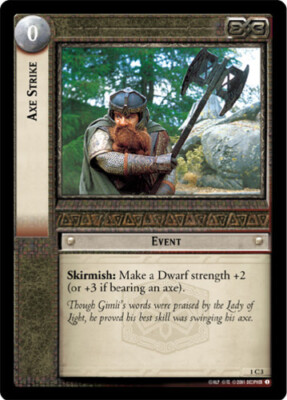 1x  Axe Strike - 1C3 - Foil Near Mint Fellowship of the Rings